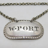 George III Sterling Silver W. 'White Port' Decanter Label Antique 1808 London