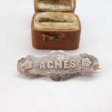 Victorian Sterling Silver 'Agnes' Name Sweetheart Brooch 1896 Chester Antique